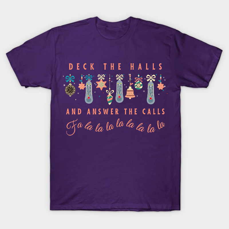 Deck The Halls Nurse T-Shirt