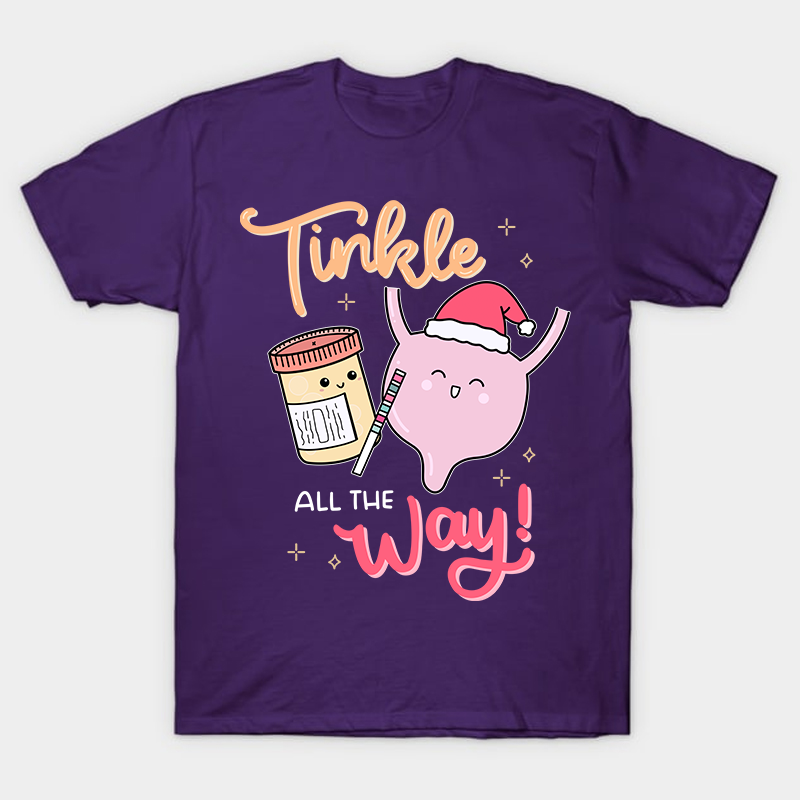 Tinkle All The Way Nurse T-Shirt