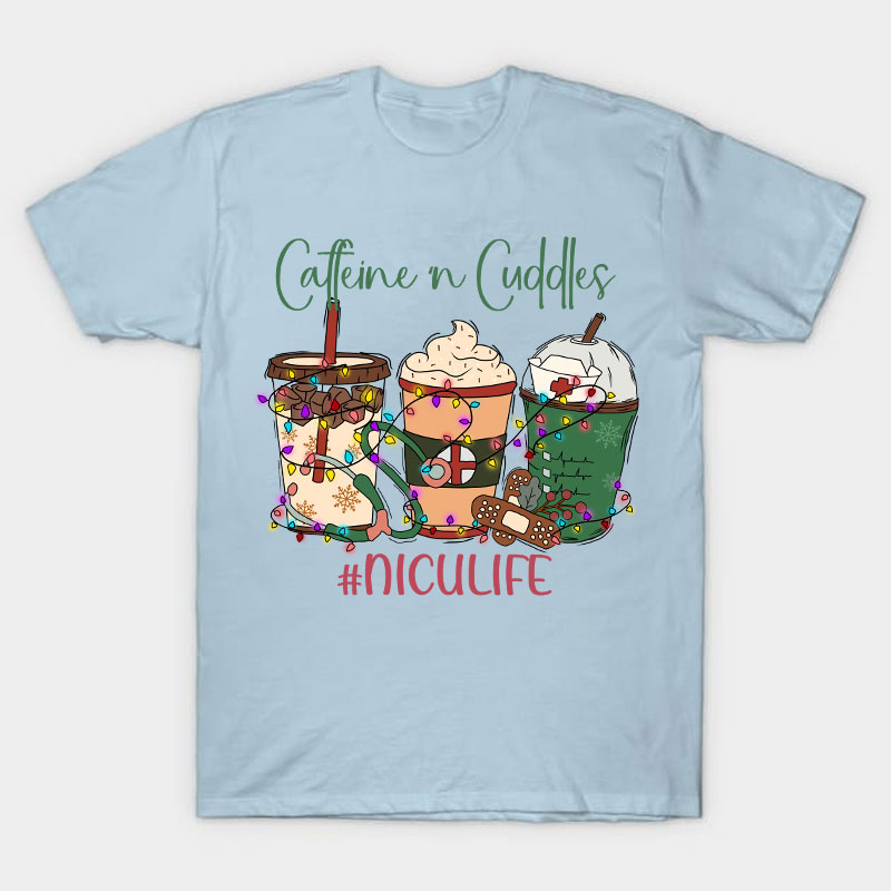 Personalized Caffeine Cuddles Nurse T-Shirt