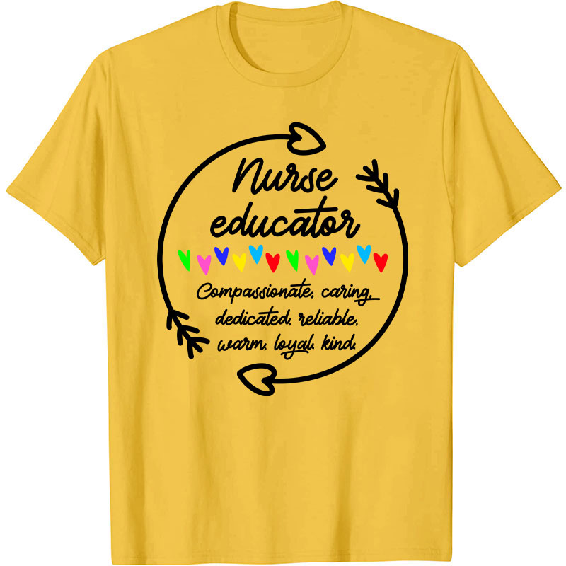 Nurse Educator Nurse T-Shirt