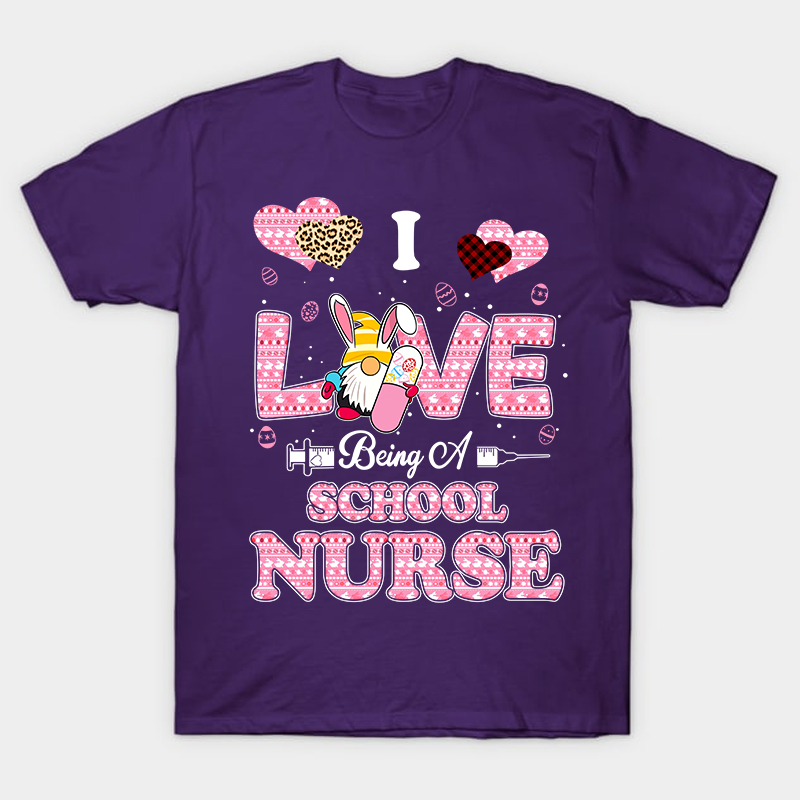 I Live Being A School Nurse T-Shirt