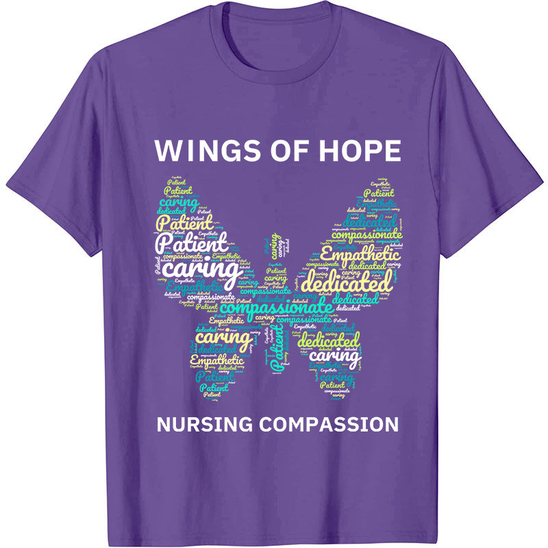 Wings Of Hope Nursing Compassion Nurse T-Shirt
