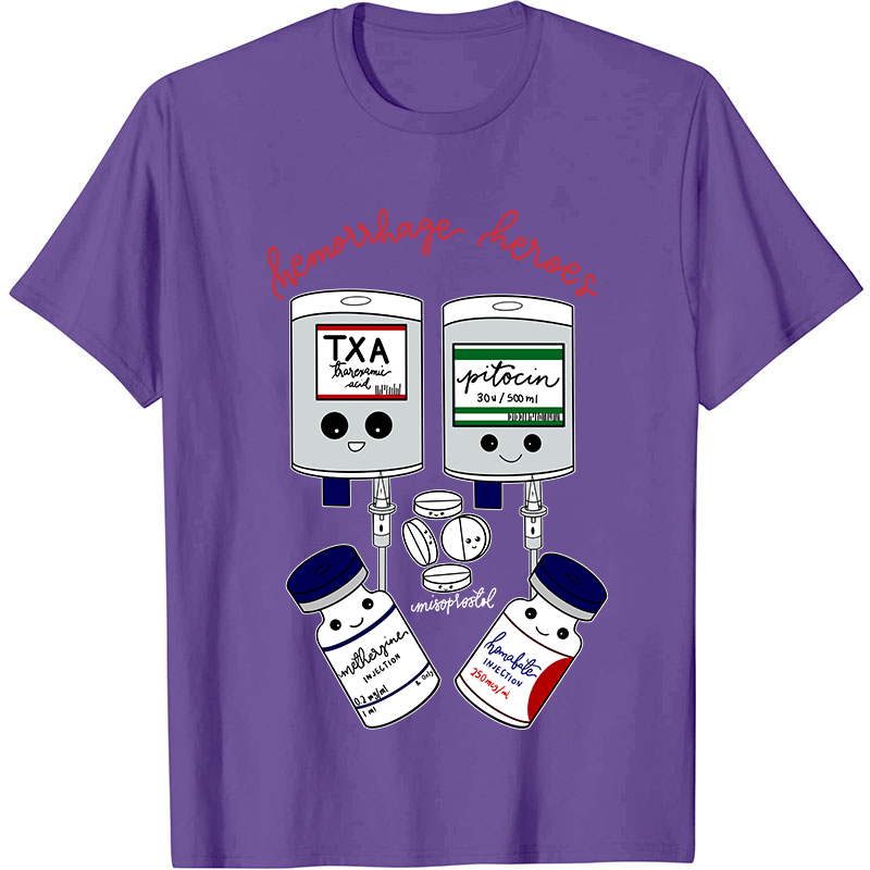 Hemorrhage Heroes Nurse T-Shirt