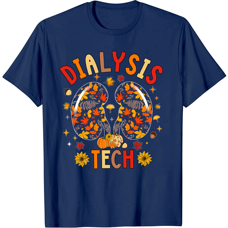 Dialysis Tech Nurse T-Shirt