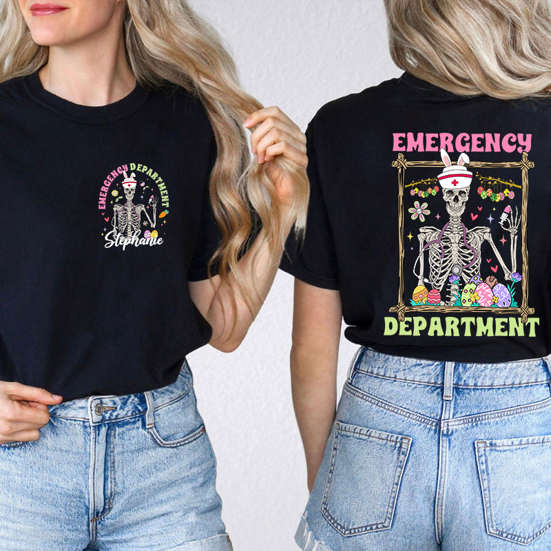 Easter Skeleton Emergency Department Nurse Two Sided T-Shirt