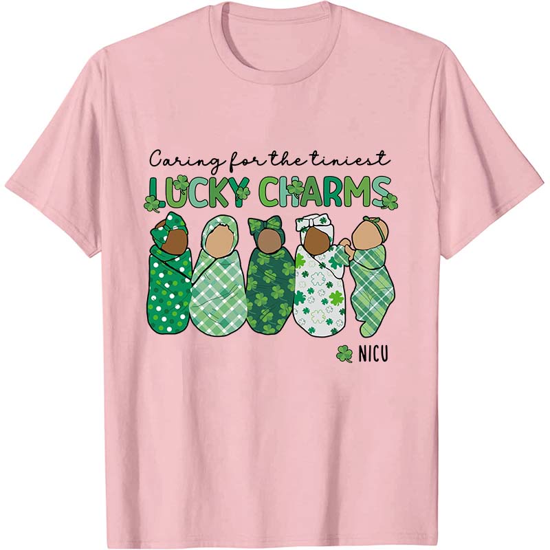 Caring For The Tiniest Lucky Charms Nurse T-Shirt