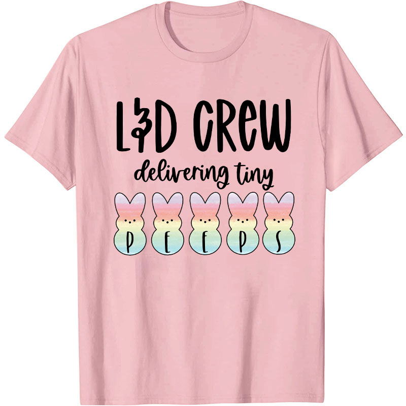 Delivering Tiny Peeps Nurse T-Shirt