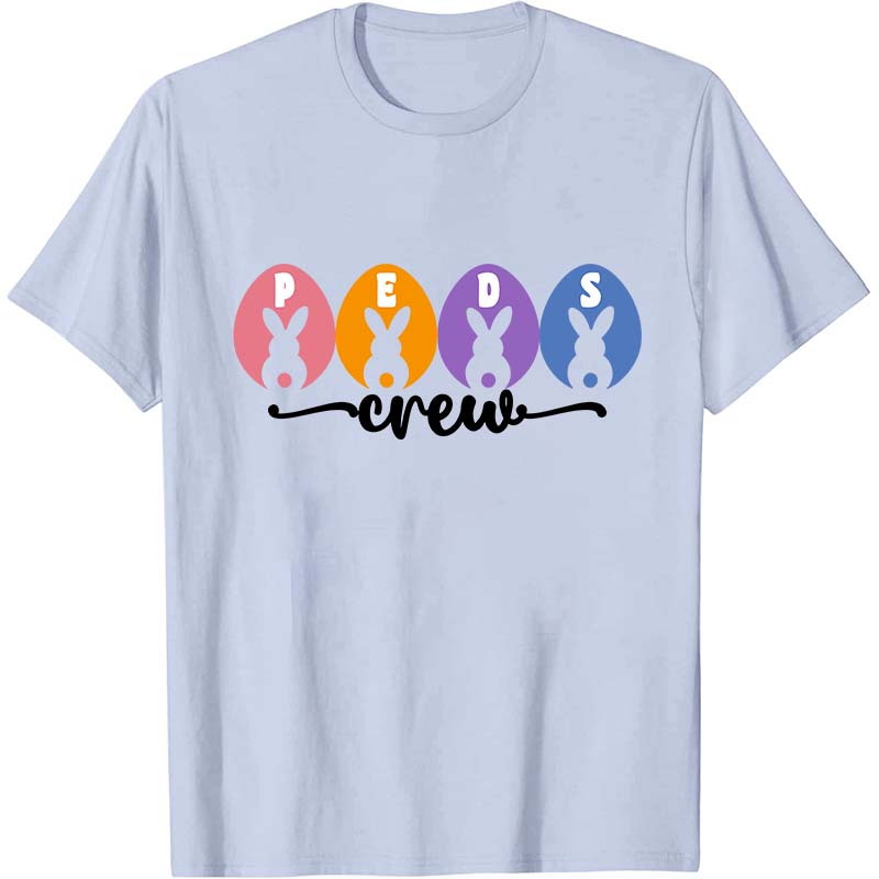 Peds Crew Easter Nurse T-Shirt
