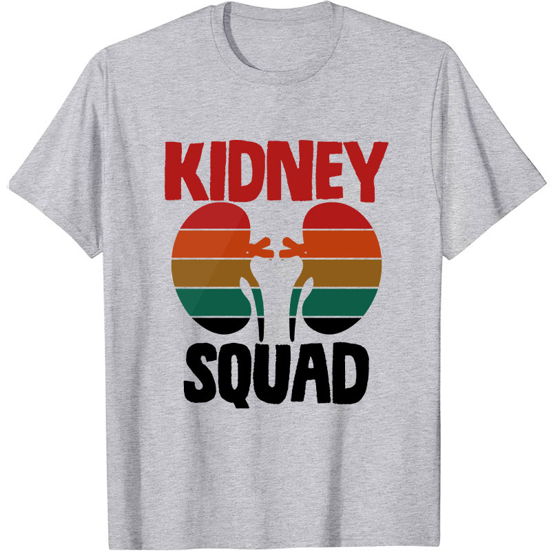 Kidney Squad Nurse T-Shirt