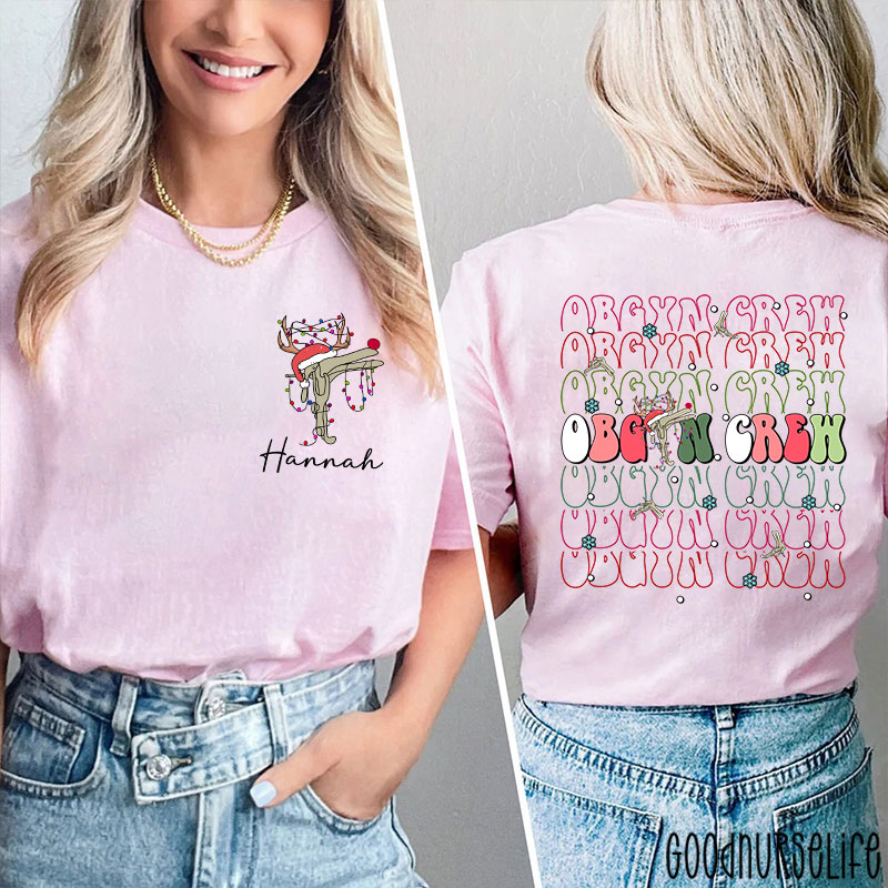 Personalized Christmas Obgyn Crew Nurse Two Sided T-Shirt