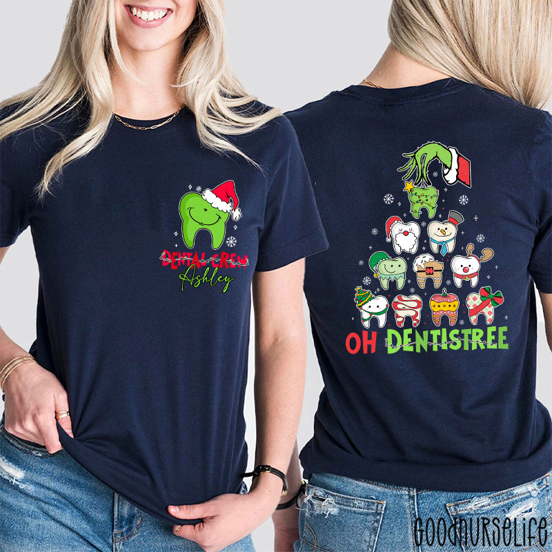 Personalized Dental Crew Oh Dentistree Nurse Two Sided T-Shirt
