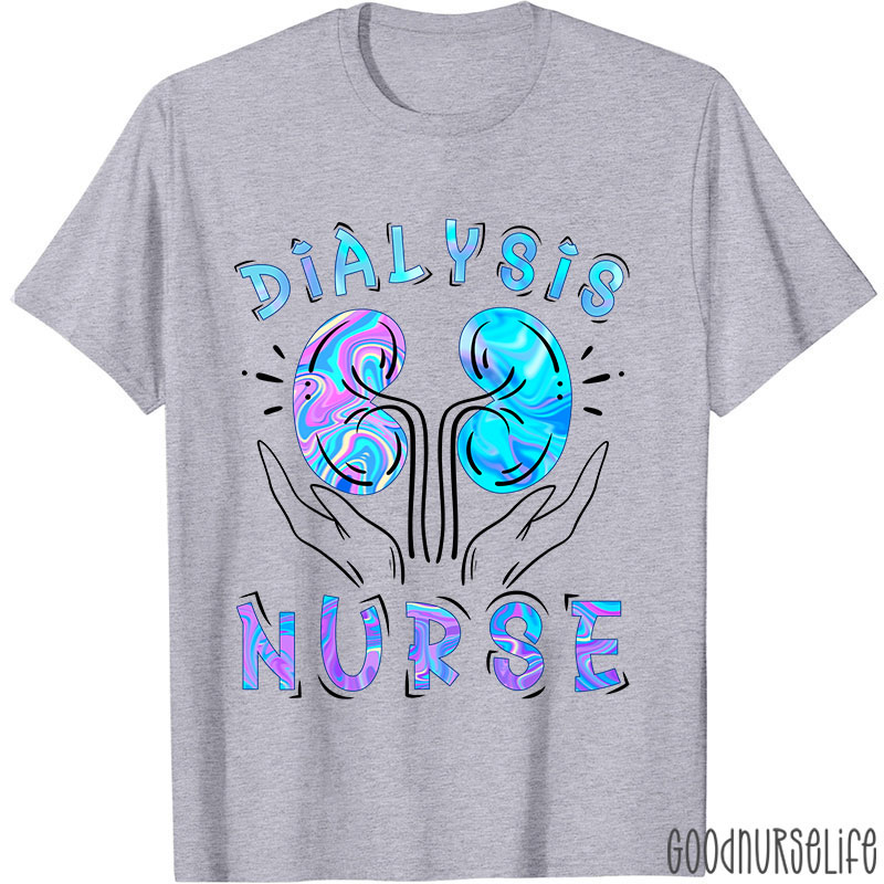 Dialysis Nurse T-Shirt