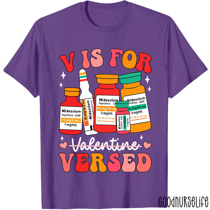 V Is Not For Valentine Nurse T-Shirt