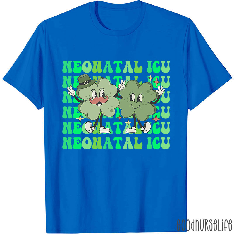 Clover And Neonatal ICU Nurse T-Shirt