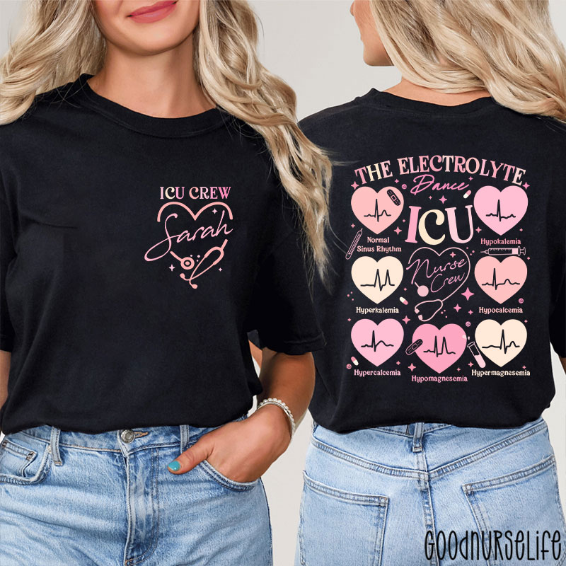 Personalized ICU Electrolyte Dance Nurse Two Sided T-Shirt