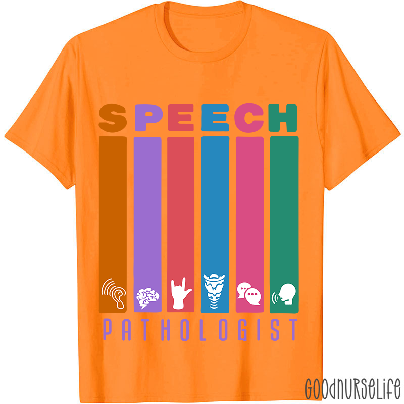 Funny SLP Speech Pathologist T-Shirt