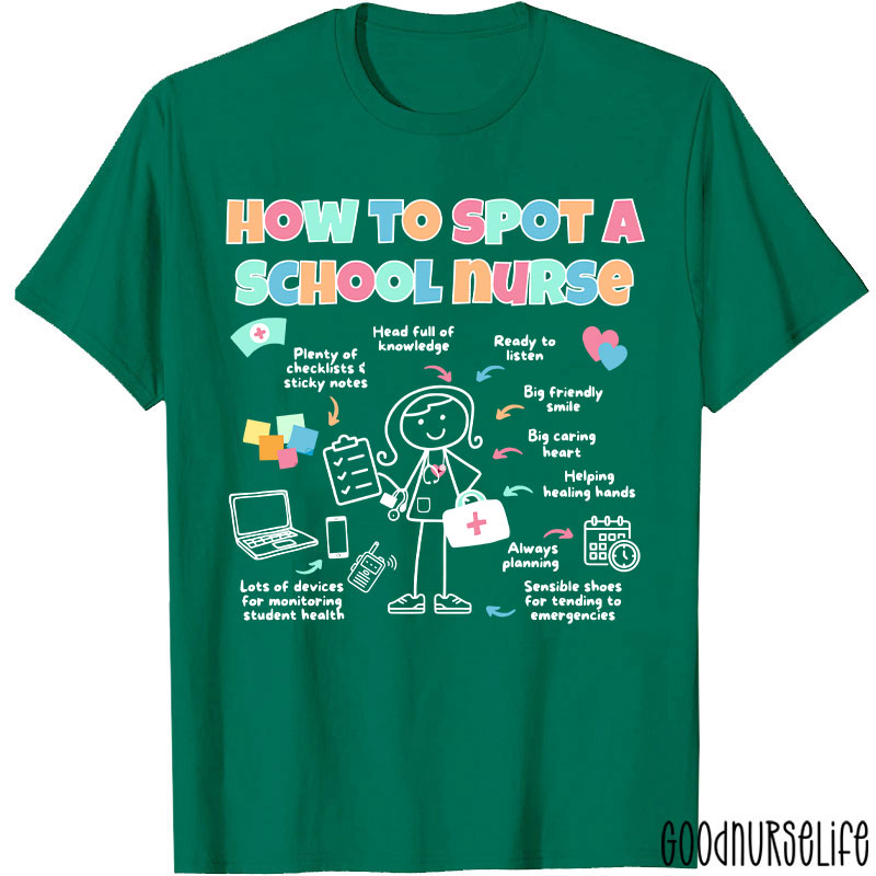 How To Spot A School Nurse T-Shirt