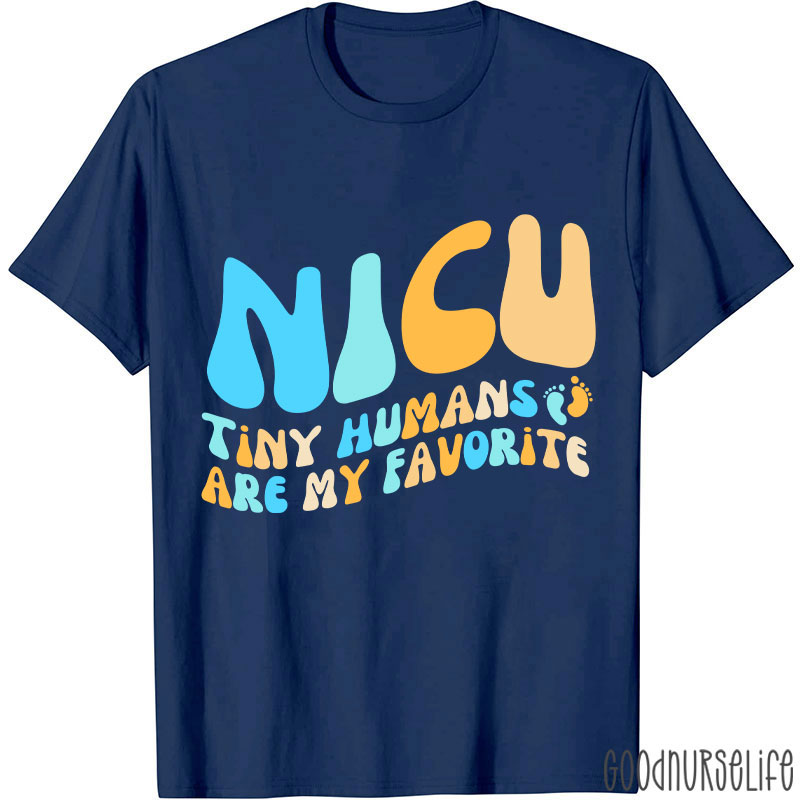 Tiny Human Are My Favorite Nurse T-Shirt