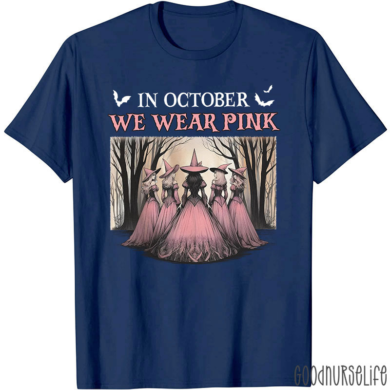 October Pink Witches Nurse T-Shirt