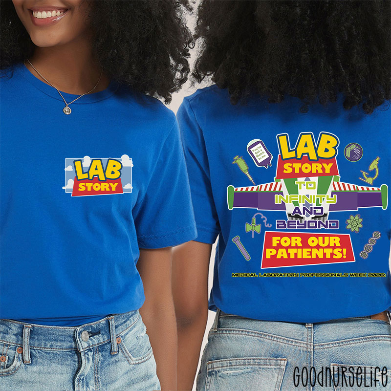 To Infinity And Beyond For Our Patients Two Sided T-Shirt