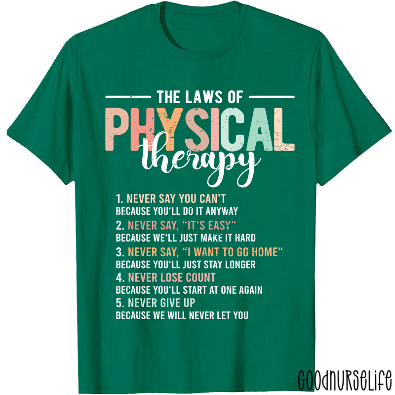 Funny Pt The Laws Of Physical Therapy T-shirt