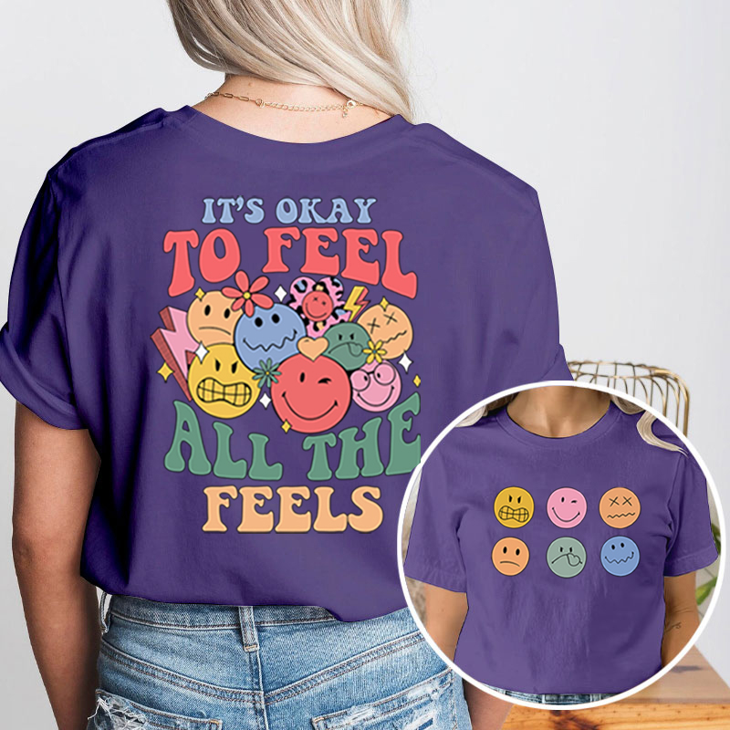 Pay Attention To Emotional And Mental Health Teacher Two Sided T-Shirt