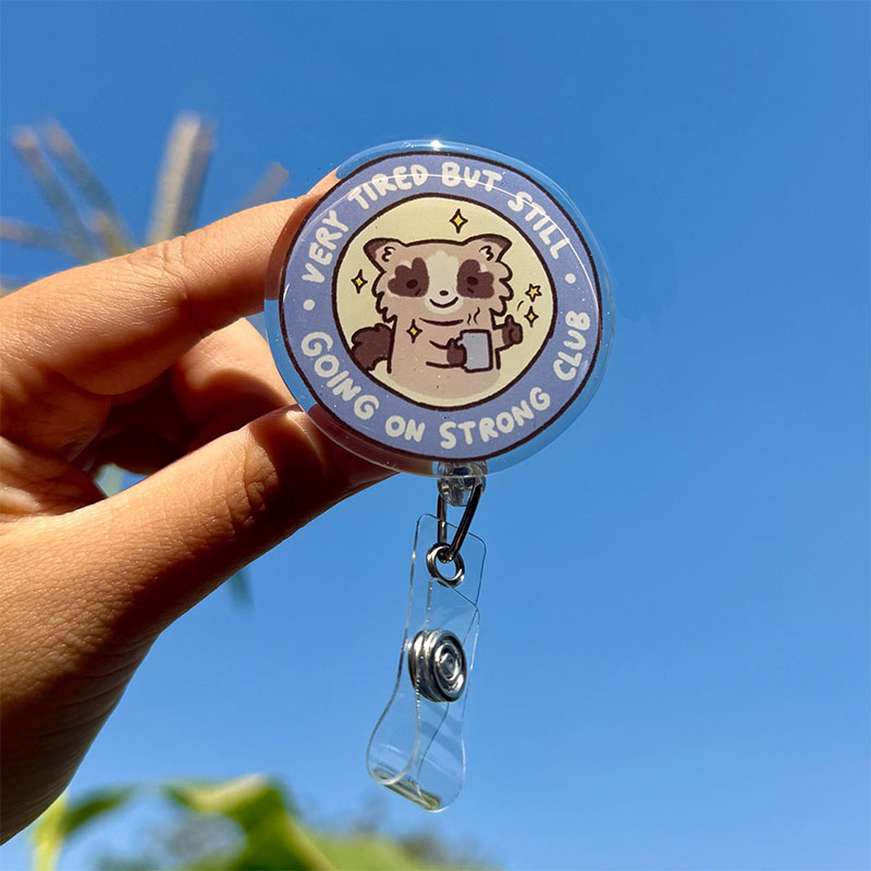 Very Tired But Still Going On Strong Club Badge Reel