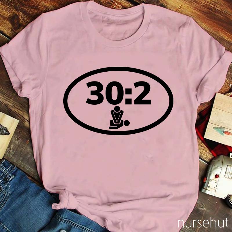 CPR 30:2 Nurse T-Shirt