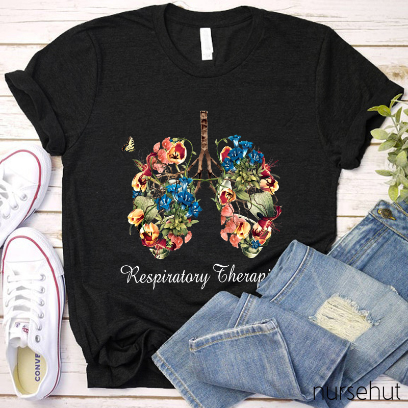 Respiratory Therapist Beautiful Flowers Lung Nurse T-Shirt