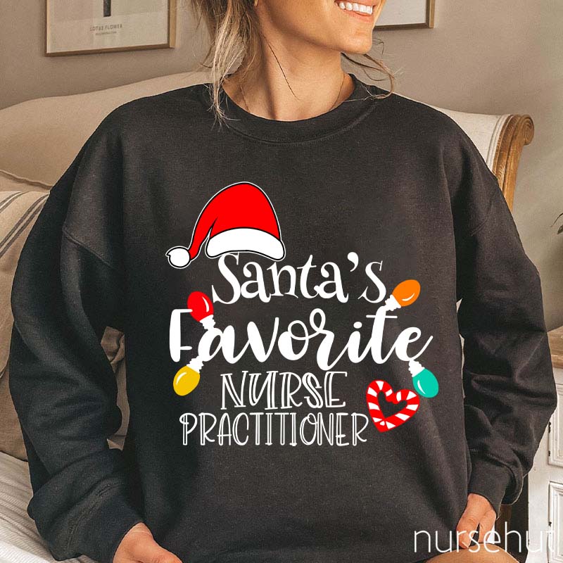 Santa's Favorite Nurse Practitioner Nurse Sweatshirt