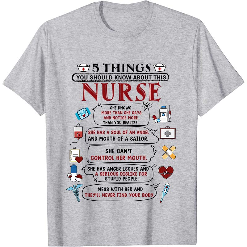 Five Things You Should Know About This Nurse T-Shirt