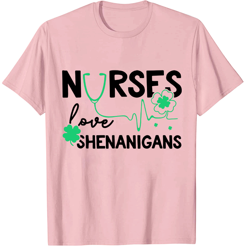 Nurse Love Shenanigans Nurse T-Shirt