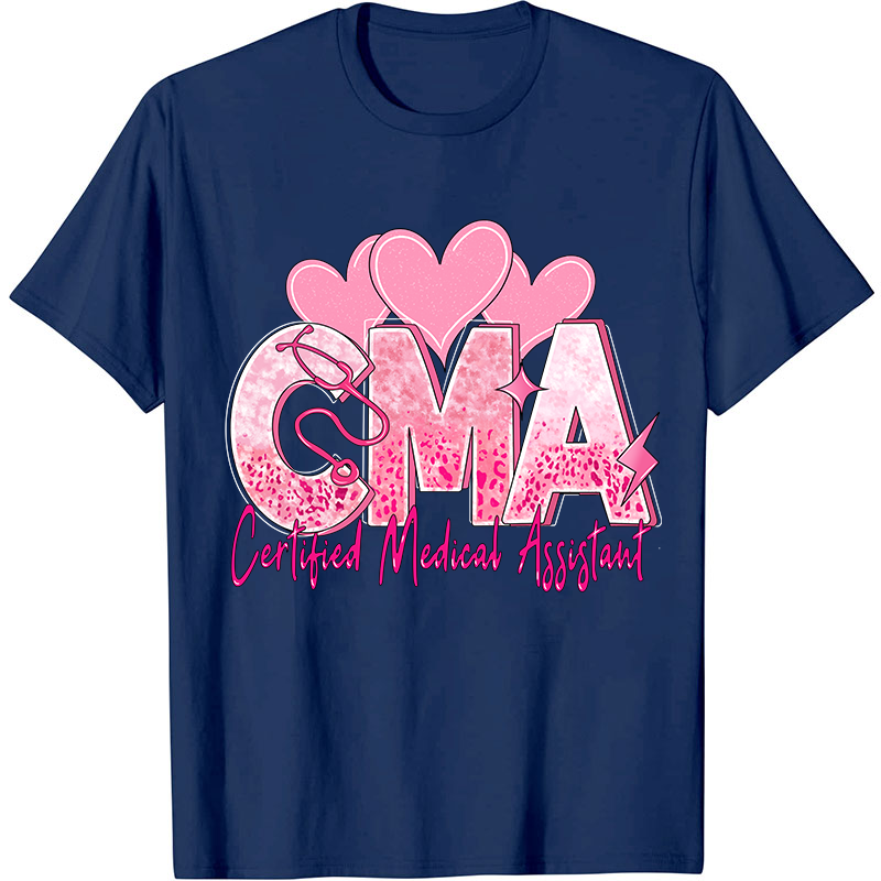 Valentines Day Certified Medical Assistant Nurse T-Shirt