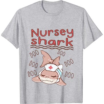 Nursey Shark Nurse T-Shirt