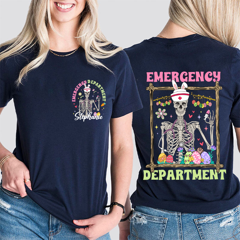 Easter Skeleton Emergency Department Nurse Two Sided T-Shirt