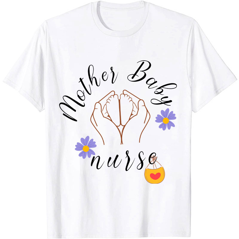 Mother Baby Flower Nurse T-Shirt