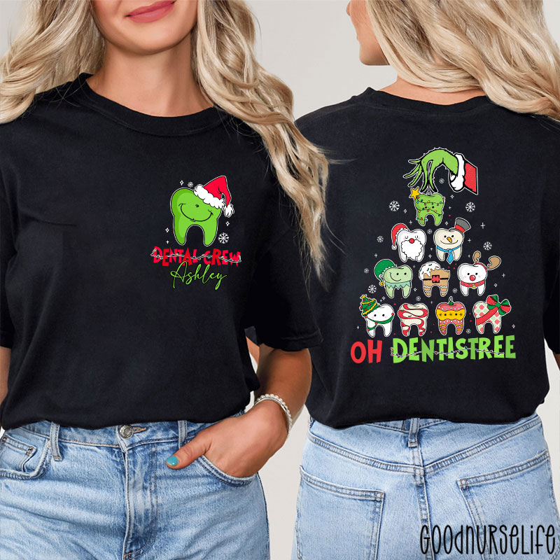 Personalized Dental Crew Oh Dentistree Nurse Two Sided T-Shirt