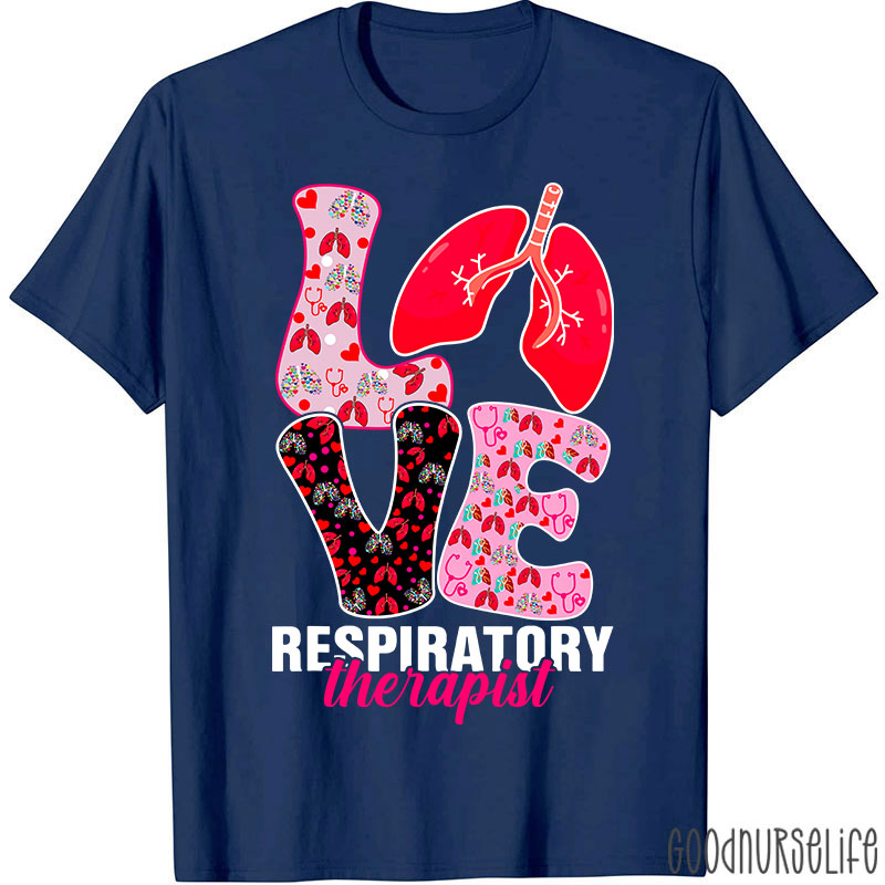 Valentine's Day Love Heart Respiratory Therapist Nurse T-shirt