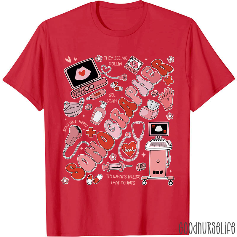 Valentine's Day Sonographer Ultrasound Tech Nurse T-Shirt
