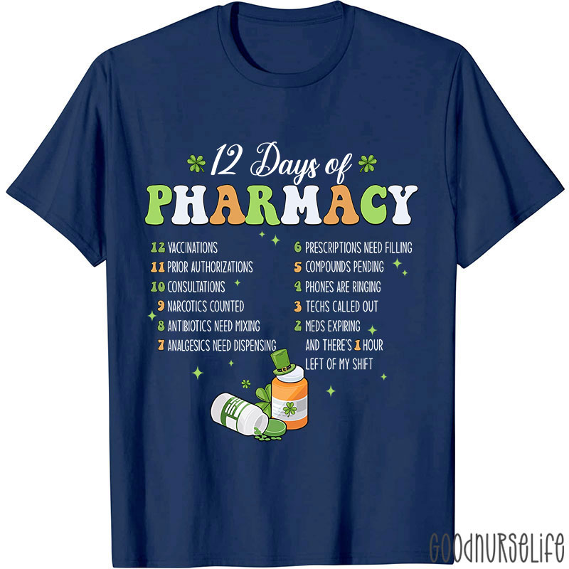 12 Days Of Pharmacy Nurse T-Shirt