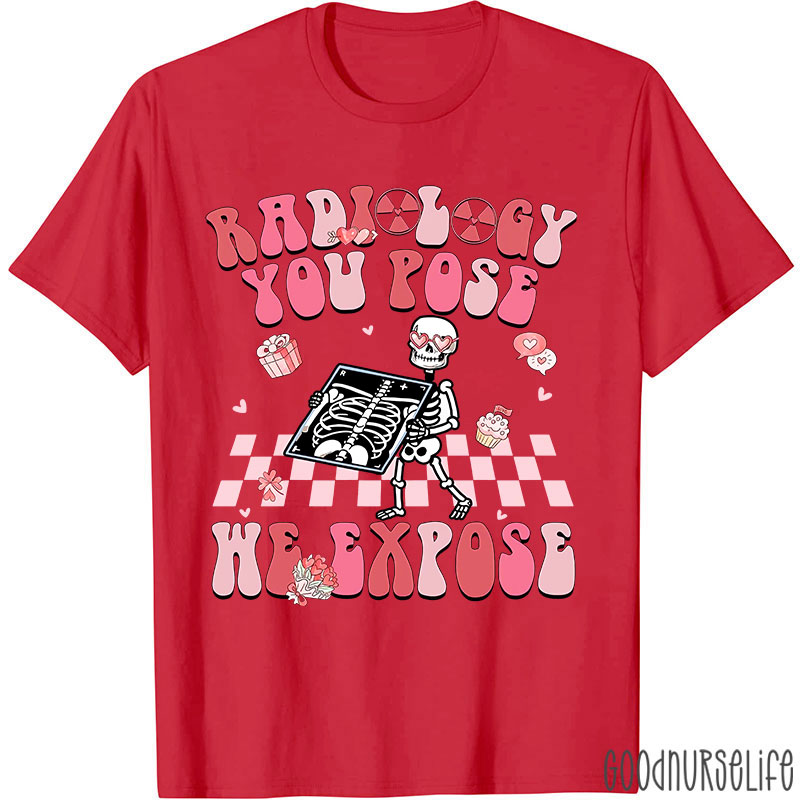 Radiology Tech Valentine Nurse T-Shirt