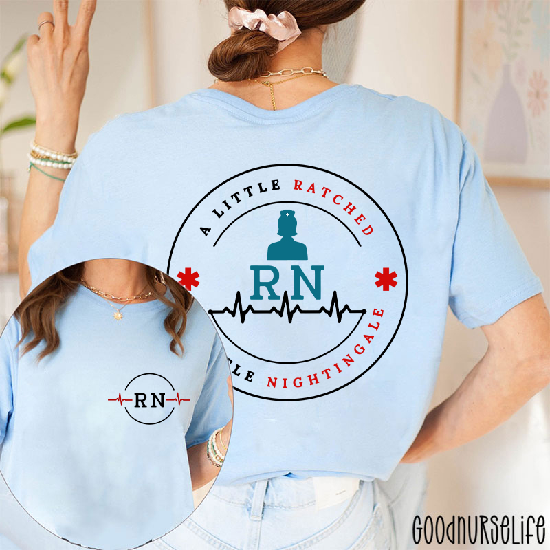 RN Ratched & Nightingale Nurse Two Sided T-Shirt
