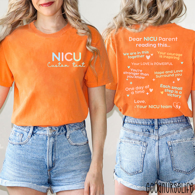 Personalized Name And Department Dear NICU Parent Reading This Nurse Two Sided T-Shirt