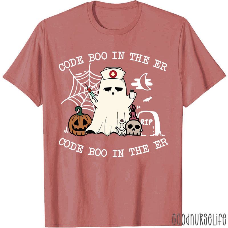 Code Boo In The Er Code Boo In The Er Nurse T-Shirt