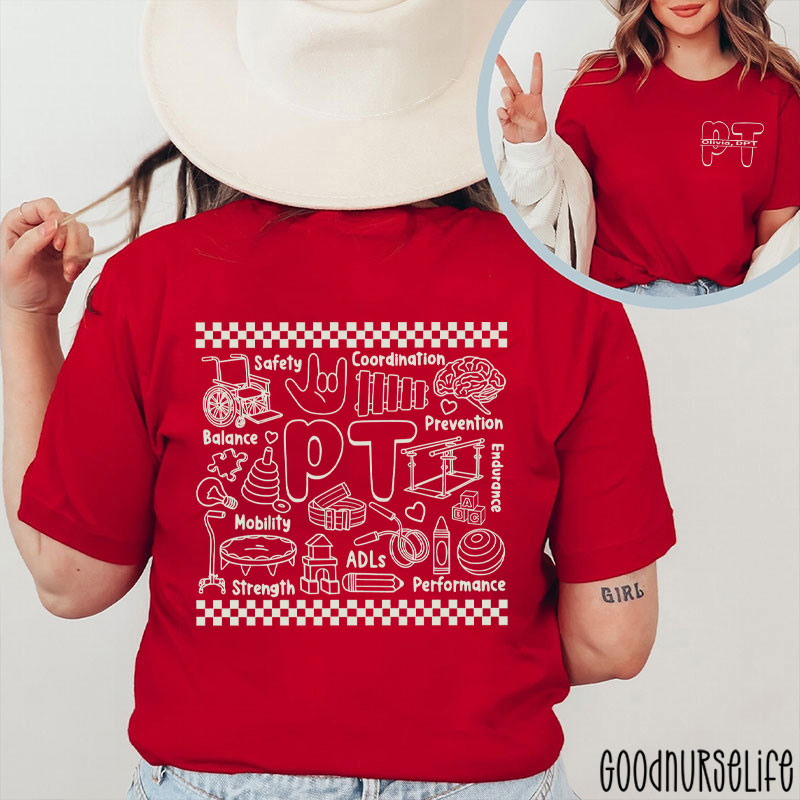 Personalized Name PT Physiotherapist Therapist Two Sided T-Shirt