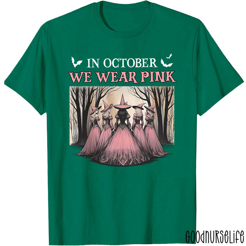 October Pink Witches Nurse T-Shirt