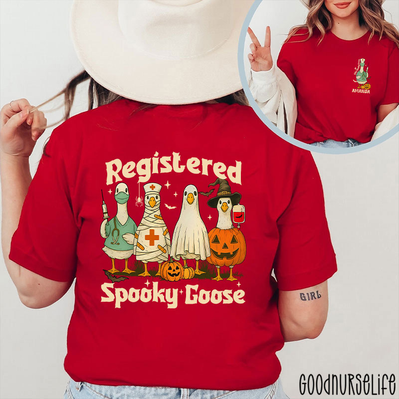 Personalized Registered Spooky Goose Nurse Two Sided T-Shirt