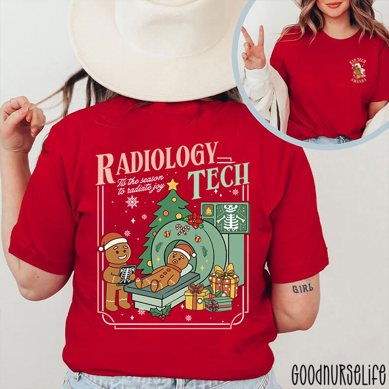 Personalized Radiology Tech Tis The Season To Radiate Joy Gingerbread Two Sided T-Shirt