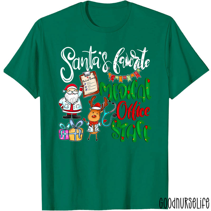 Santa's Favorite Medical Office Staff Nurse T-Shirt