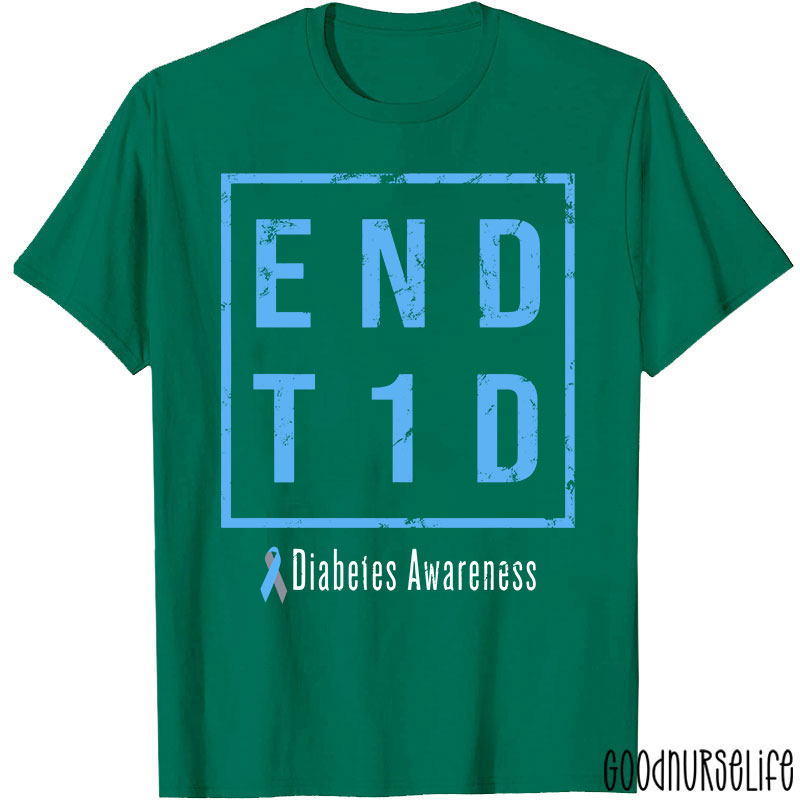 End T1D Diabetes Awareness Blue Ribbon Nurse T-Shirt